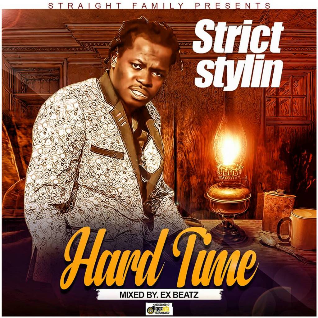 Strict Stylin - Hard Time (Forever Riddim)