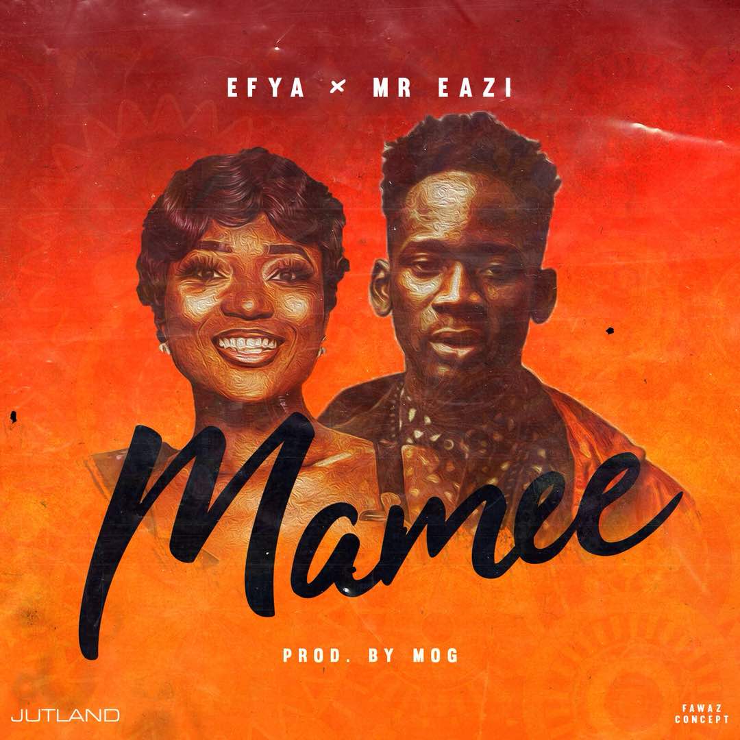 EFYA releases brand-new single ‘Mamee’ featuring Mr Eazi